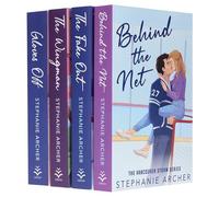 Vancouver Storm Series by Stephanie Archer 4 Books Collection Set (Behind The Net, The Fake Out, The Wingman & Gloves Off)