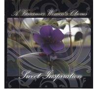Vancouver Women's Chorus - Sweet Inspiration (UK Import)