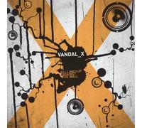 Vandal -X - All Lined Up Against the Wall