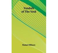 Vandals Of The Void