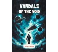 Vandals Of The Void