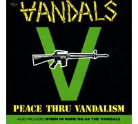 Vandals - Peace Thru Vandalism/When in Rome Do As Vandals