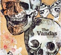 Vandas,The - Slow Burn
