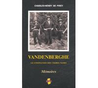 Vandenberghe: Le commando des Tigres noirs