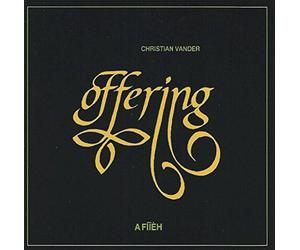 Vander,Christian - Offering/a Fiieh