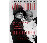 Katherine Howe Anderson Cooper Vanderbilt (Poche)