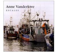Vanderlove, Anne - Escales
