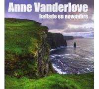 Vanderlove Anne - Vanderlove Anne Ballade en Novembre [Import]