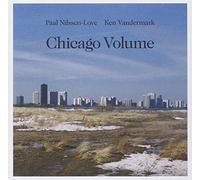Vandermark, Ken - Chicago Volume