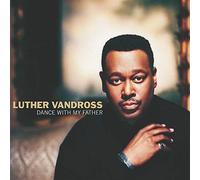 VANDROSS LUTHER - DANCE WITH MY FATHER - CD - G3z