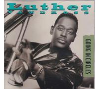Vandross, Luther - Going in Circles/Love The One You're with