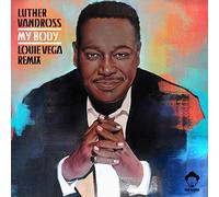 Vandross Luther - My Body Louie Vega Remixes Luther Vandross