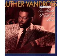 Vandross Luther - The Night I Fell In Love Dem
