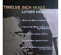 Luther Vandross - Twelve Inch Mixes