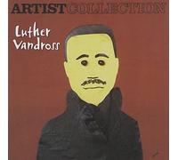 Vandross - The Artist Collection - Luther Vand