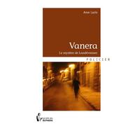 Vanera - Le mystère de Landévennec - Anse Lazio - Publibook - broché - Roman