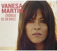 Vanesa Martín - Cronica de Un Baile [Digipack] [Import Allemand]