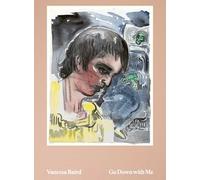 Vanessa Baird Go Down with Me /anglais