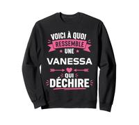 Vanessa Citation Blague personnalisé prénom Humour Vanessa Sweatshirt