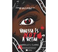 Vanessa is Not a Victim