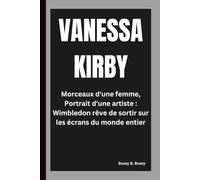 VANESSA KIRBY: Morceaux d'une femme, Portrait d'une artiste : Wimbledon rêve de sortir sur les écrans du monde entier