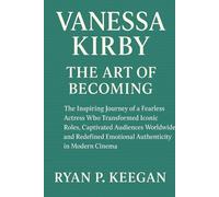 Vanessa Kirby The Art of Becoming: The Inspiring Journey of a Fearless Actress Who Transformed Iconic Roles, Captivated Audiences Worldwide, and Redefined Emotional Authenticity in Modern Cinema