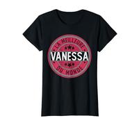 Vanessa | La Meilleure Vanessa du Monde | Femmes et filles T-Shirt