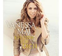 VANESSA MAI - ICH STERB FÜR DICH CD SINGLE NEUF