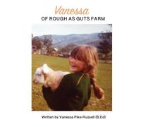 Vanessa of Rough As Guts Farm
