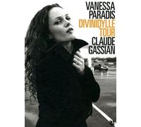 Vanessa Paradis, Divinidylle Tour - Claude Gassian - Anne Carriere Eds - relié - Beau livre