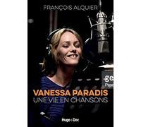 Vanessa Paradis - Une vie en chansons