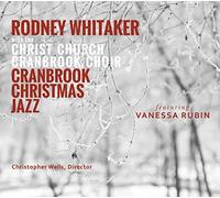Vanessa Rubin - Rodney Whitaker : Cranbook Christmas Jazz. Rubin, Wells.