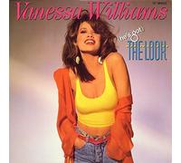 VANESSA WILLIAMS - (He's Got ) The Look