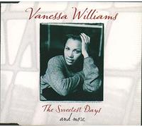 Vanessa Williams - Sweetest Days/Love is/Save The Best for Last