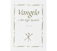 Vangelo E Atti Degli Apostoli
