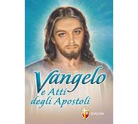 Vangelo e Atti degli Apostoli