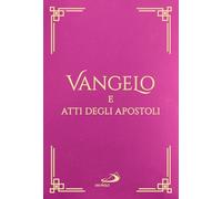 Vangelo e Atti degli Apostoli. Con cofanetto