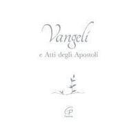 Vangelo E Atti Degli Apostoli. Copertina Bianca E Argento