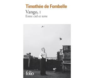 Vango (Tome 1-Entre ciel et terre)