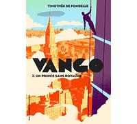 Vango (Tome 2-Un prince sans royaume)