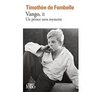 Vango – Tome 2 : Un prince sans royaume – Gallimard