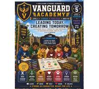 Vanguard Academy Making and Molding the Future Me: Book 5, Fourth Grade