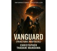 Vanguard: Fracture Protocol