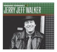 Walker, Jerry Jeff - Vanguard Visionaires