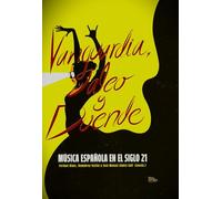 Vanguardia, jaleo y duende: Música española en el siglo 21