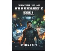Vanguard's Fall: A Military Sci-Fi Action Epic Opera