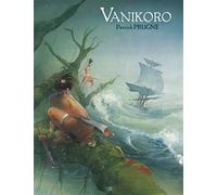 Vanikoro - Patrick Prugne - Daniel Maghen Eds - cartonné - Bande dessinée