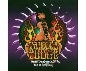 Vanilla Fudge - Good Good Rockin': Live at Rockpalast