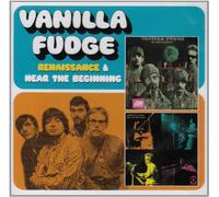 Vanilla Fudge - "Renaissance" + "Near the Beginning" (2 albums sur 1 seul CD)