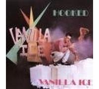VANILLA ICE - HOOKED (UK Import)